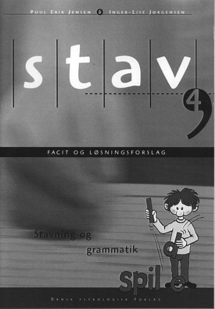 Cover for Poul Erik Jensen Inger-Lise Jørgensen · Stav 4 - Facit og løsningsforslag (Taschenbuch) [2. Ausgabe] (2004)