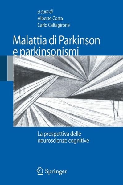 Alberto Costa · Malattia di Parkinson e parkinsonismi (Bog) (2009)