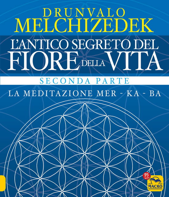 Cover for Drunvalo Melchizedek · L' Antico Segreto Del Fiore Della Vita #02 (Book)