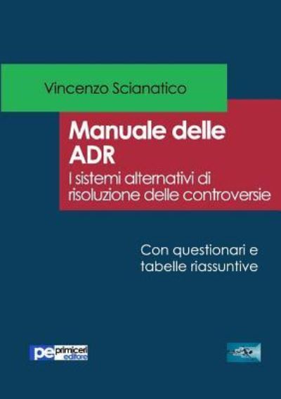 Cover for Vincenzo Scianatico · Manuale delle ADR (Paperback Book) (2017)