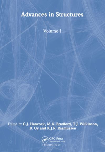 Advances in Structures, Volume 1: Proceedings of the ASSCCA 2003 Conference, Sydney, Australia 22-25 June 2003 - Hancock - Böcker - A A Balkema Publishers - 9789058095893 - 2003