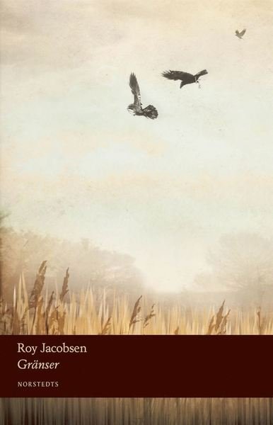 Cover for Roy Jacobsen · Gränser (Book) (2015)