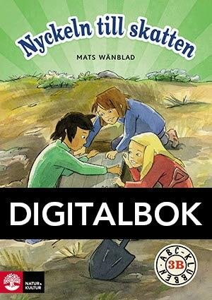 Cover for Mats Wänblad · ABC-klubben: ABC-klubben åk 3 Nyckeln till skatten Läsebok B Digital (N/A) (2014)