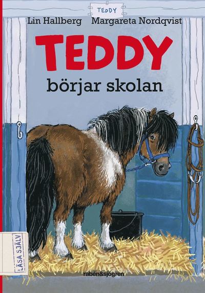 Cover for Lin Hallberg · Teddy börjar skolan (Hardcover Book) (2010)