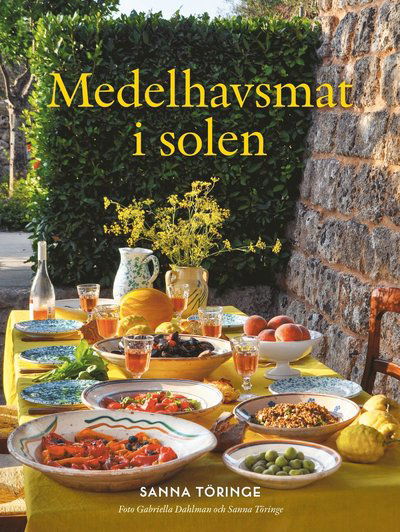 Cover for Sanna Töringe · Medelhavsmat i solen (Bound Book) (2020)