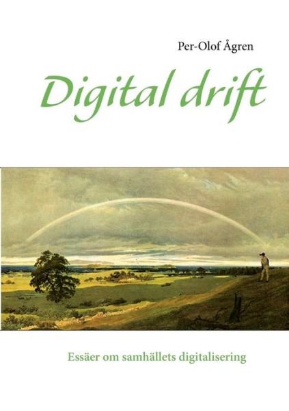Cover for Per-olof Ågren · Digital Drift (Paperback Book) [Swedish edition] (2012)