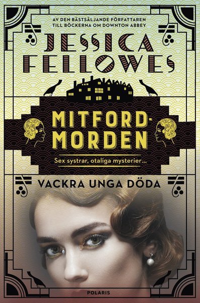 Cover for Jessica Fellowes · Mitfordmorden: Vackra unga döda (Paperback Book) (2020)