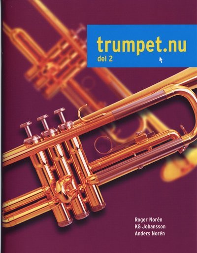 Cover for Roger Norén · Trumpet.nu: Trumpet.nu. Del 2 inkl CD (Bok) (2005)