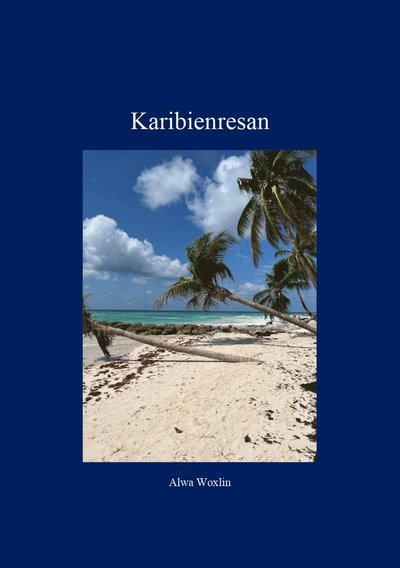 Cover for Karibienresan (Gebundesens Buch) (2023)