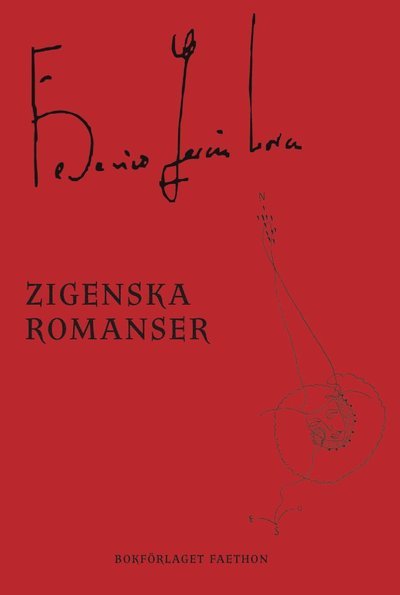 Cover for Federico Garíca Lorca · Zigenska romanser (Bog) (2022)