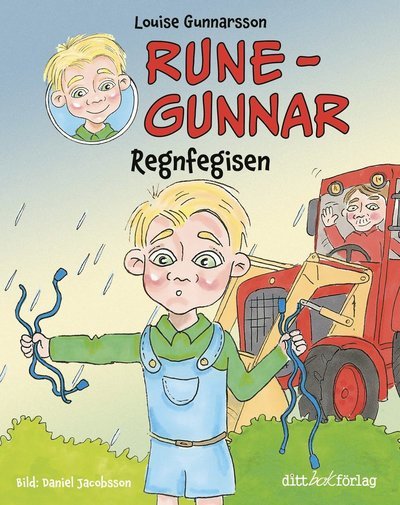 Cover for Louise Gunnarsson · Rune-Gunnar - Regnfegisen (Indbundet Bog) (2024)