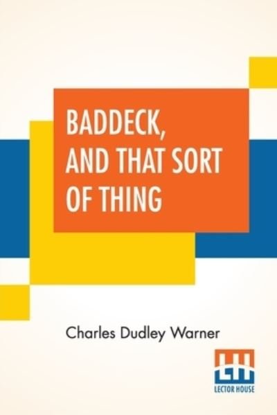 Cover for Charles Dudley Warner · Baddeck, And That Sort Of Thing (Paperback Book) (2021)