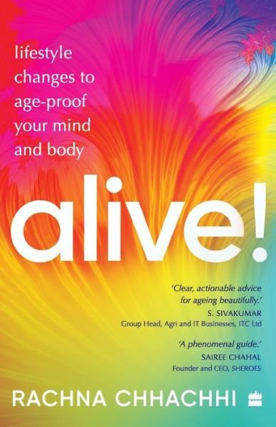 Cover for Rachna Chhachhi · Alive! Achieve Maximum Immunity with These Lifestyle Changes (Paperback Book) (2021)