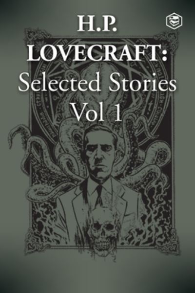 Cover for H P Lovecraft · H. P. Lovecraft Selected Stories Vol 1 (Paperback Book) (2021)