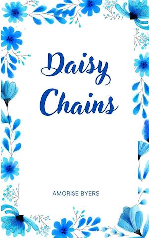 Cover for Amorise Byers · Daisy Chains (Paperback Book) (2023)