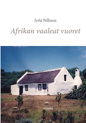 Cover for Jyrki Pellinen · Afrikan vaaleat vuoret (Paperback Book) (2013)