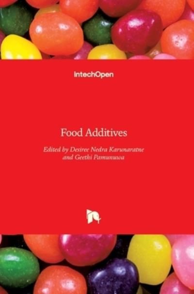 Cover for Desiree Nedra Karunaratne · Food Additives (Innbunden bok) (2017)