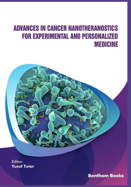 Cover for Yusuf Tutar · Advances in Cancer Nanotheranostics for Experimental and Personalized Medicine (Buch) (2020)