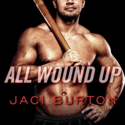 Cover for Jaci Burton · All Wound Up (CD) (2015)