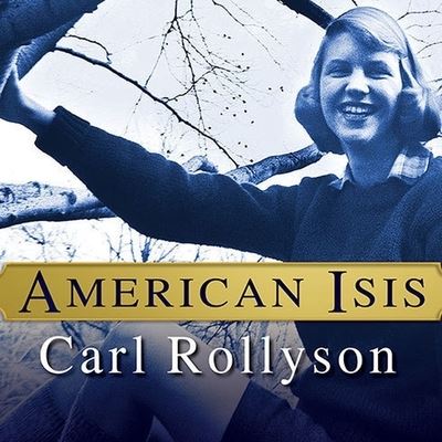 Cover for Carl Rollyson · American Isis (CD) (2013)