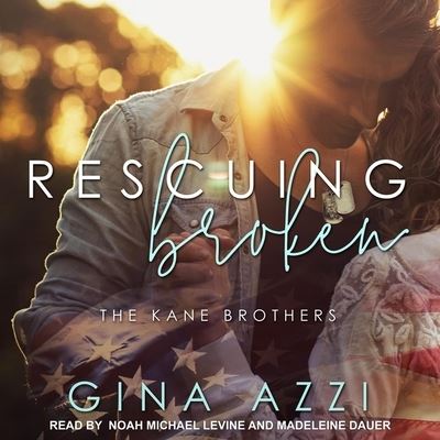 Rescuing Broken - Gina Azzi - Music - TANTOR AUDIO - 9798200278893 - December 10, 2019