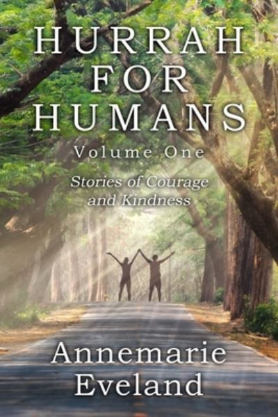 Cover for Annemarie Eveland · Hurrah For Humans (Paperback Book) (2020)