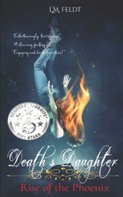 Cover for L M Feldt · Death's Daughter: Phoenix Rising (Paperback Book) (2020)