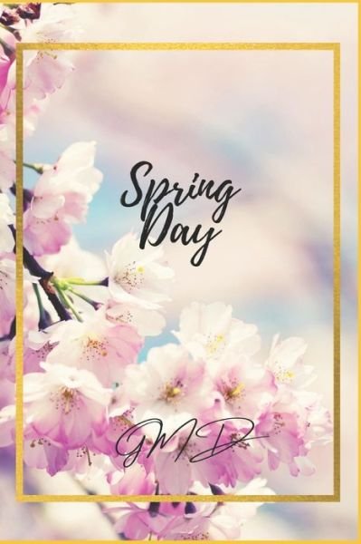 Cover for G M D · Spring Day (Pocketbok) (2020)