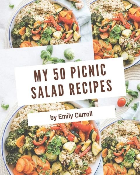 Cover for Emily Carroll · My 50 Picnic Salad Recipes (Paperback Bog) (2020)