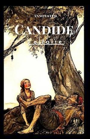 Cover for Francois-Marie Arouet Voltaire · Candide Annotated (Paperback Book) (2020)