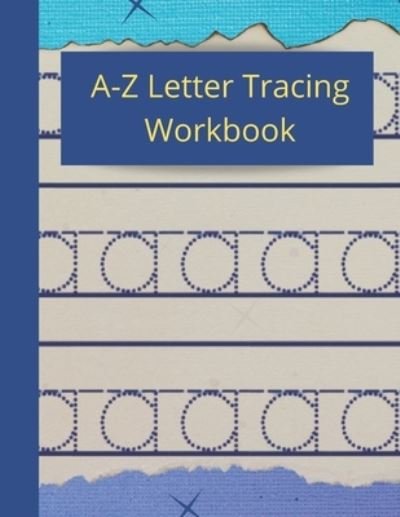 Cover for Skhoolmate Publishing · A-Z Letter Tracing Workbook (Paperback Book) (2020)