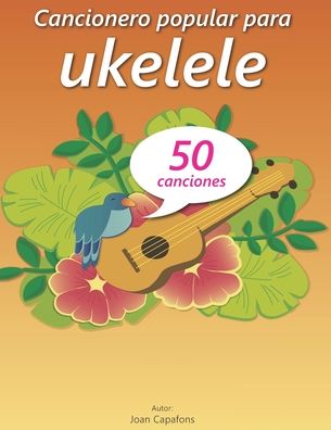 Cover for Joan Capafons Manils · Cancionero Popular Para Ukelele (Paperback Book) (2020)