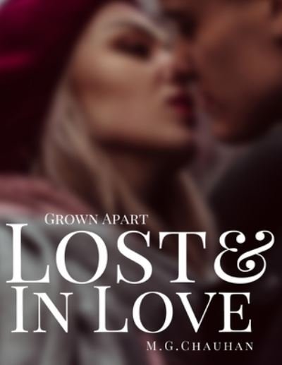 Cover for M G Chauhan · Lost and in Love (Paperback Book) (2021)