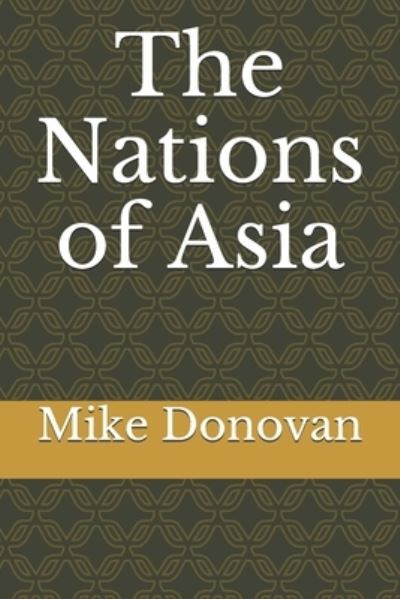 Cover for Mike Donovan · The Nations of Asia (Pocketbok) (2021)