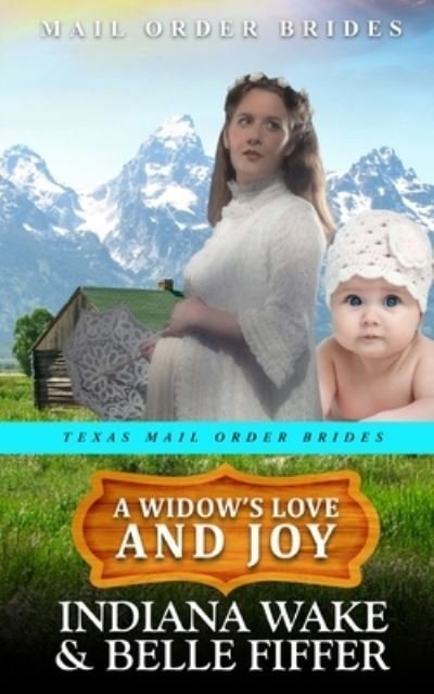 Cover for Belle Fiffer · A Widow's Love and Joy (Pocketbok) (2021)