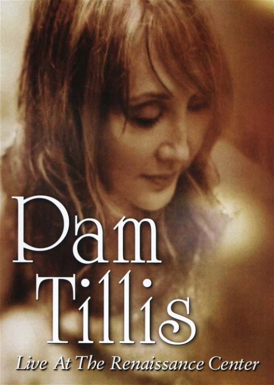 Cover for Pam Tillis · Live At The Renaissance Center (DVD) (2005)