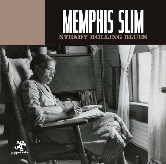 Cover for Memphis Slim · Steady Rolling Blues (CD) (2018)