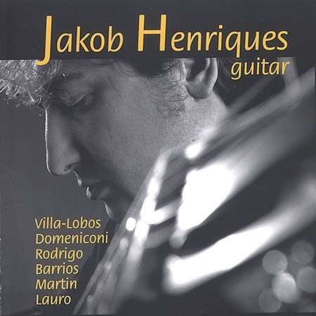 Cover for Jakob Henriques · Plays Guitar (CD) (2004)