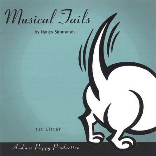 Musical Tails 1st Litter - Nancy Simmonds - Music - CD Baby - 0624060953894 - May 31, 2005