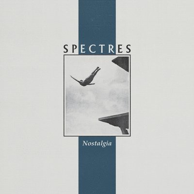 Cover for Spectres · Nostalgia (LP) (2022)