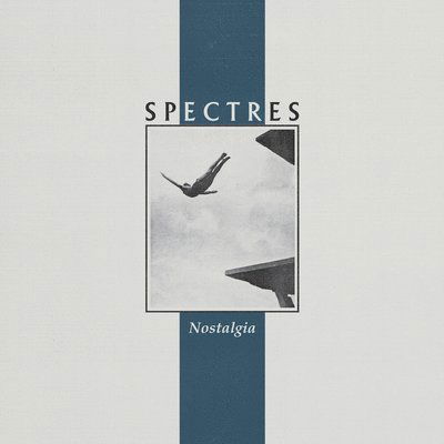 Nostalgia - Spectres - Musik - ARTOFFACT - 0628070635894 - 26. august 2022