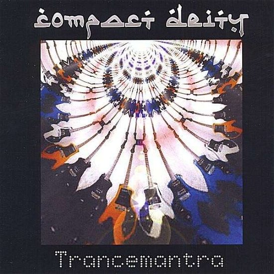 Cover for Compact Deity · Trancemantra (CD) (2008)