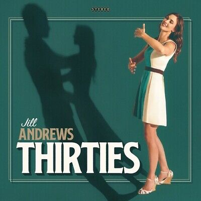 Cover for Jill Andrews · Thirties (CD) (2020)