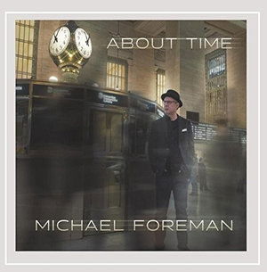 Cover for Michael Foreman · About Time (CD) (2016)