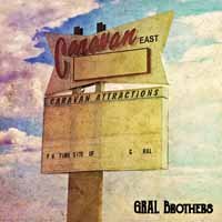 Cover for Gral Brothers · Caravan East (LP) (2020)