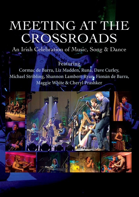 Cover for Meeting at the Crossroads: an Irish Celebration (DVD) (2017)