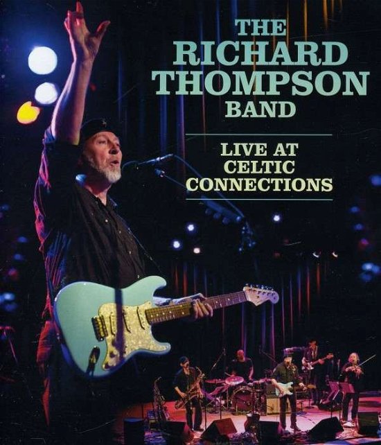 Cover for Richard Thompson · Live at Celtic Connection (Blu-ray) (2012)