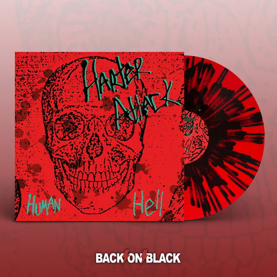 Human Hell (Red / Black Splatter Vinyl) - Harter Attack - Music - BACK ON BLACK - 0803341525894 - 22 października 2021