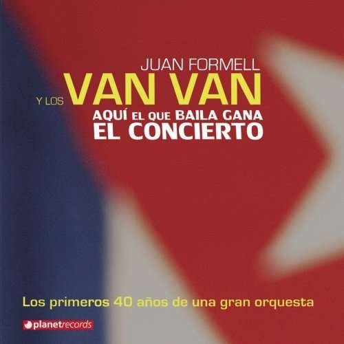 Cover for Juan Y Los Van Van Formell · Aqui El Que Baila Gana El Concierto (DVD) (2015)