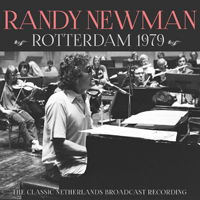 Rotterdam 1979 - Randy Newman - Musiikki - GOOD SHIP FUNKE - 0823564032894 - perjantai 11. syyskuuta 2020